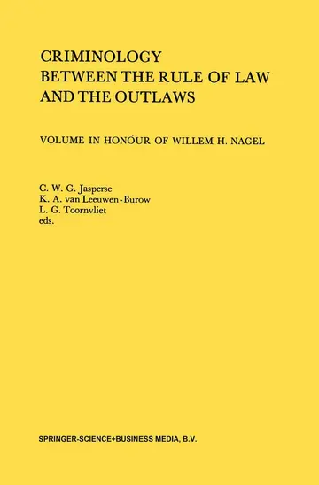 Cover of Criminology Between the Rule of Law and the Outlaws