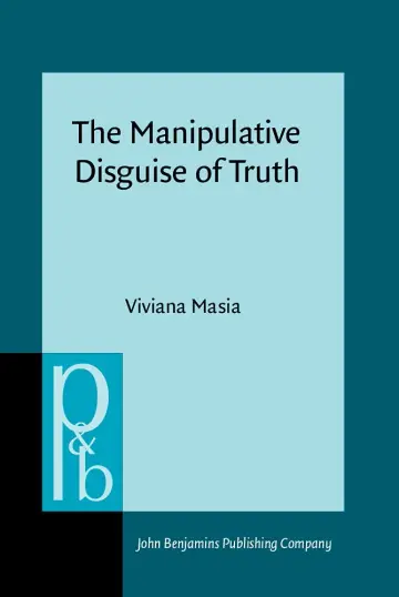 Cover of The Manipulative Disguise of Truth