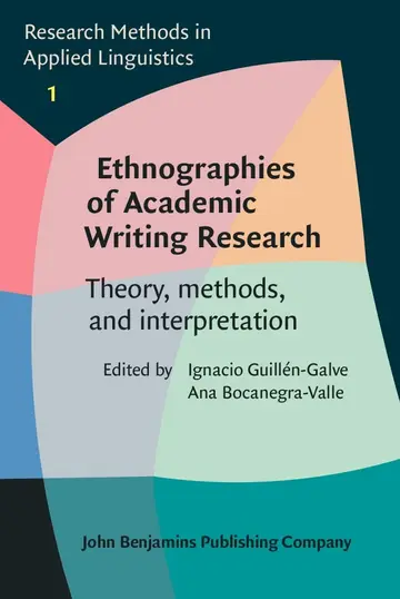 Cover of Ethnographies of Academic Writing Research