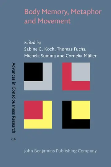 Cover of Body Memory, Metaphor and Movement