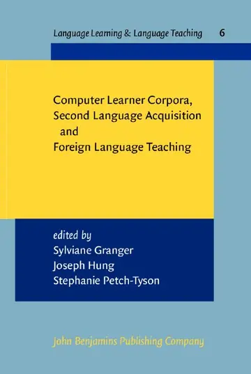 Cover of Computer Learner Corpora, Second Language Acquisition and Foreign Language Teaching