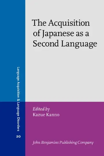 Cover of The Acquisition of Japanese as a Second Language