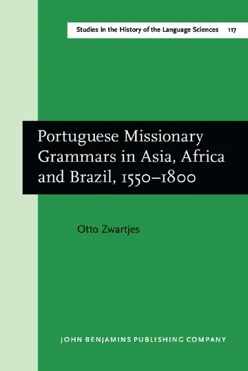 Cover of Portuguese Missionary Grammars in Asia, Africa and Brazil, 1550-1800