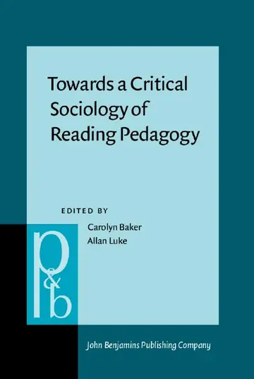 Cover of Towards a Critical Sociology of Reading Pedagogy