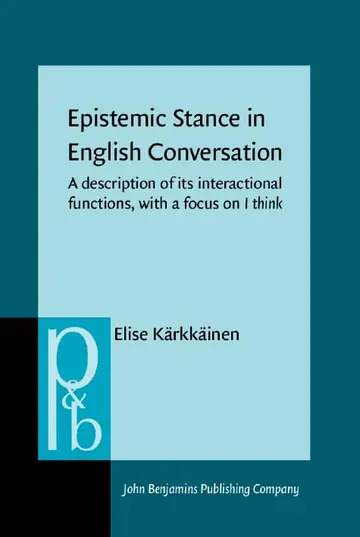Cover of Epistemic Stance in English Conversation