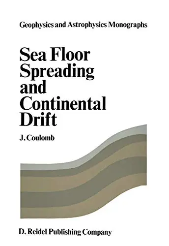 Cover of Sea Floor Spreading and Continental Drift