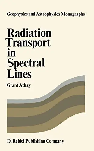 Cover of Radiation Transport in Spectral Lines