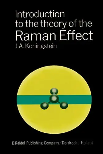 Cover of Introduction to the Theory of the Raman Effect