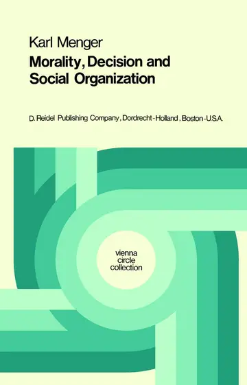 Cover of Morality, Decision and Social Organization