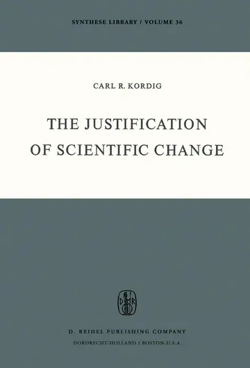 Cover of The Justification of Scientific Change