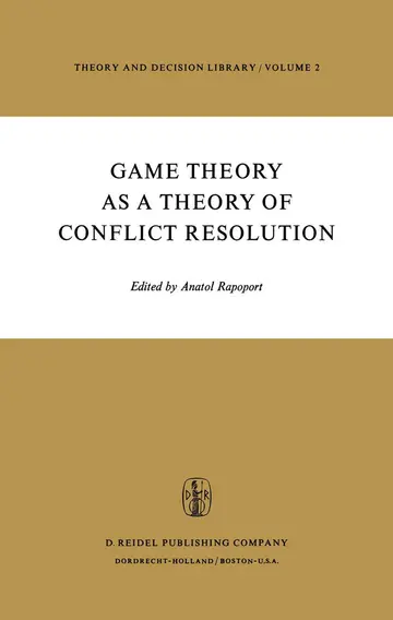 Cover of Game Theory as a Theory of Conflict Resolution