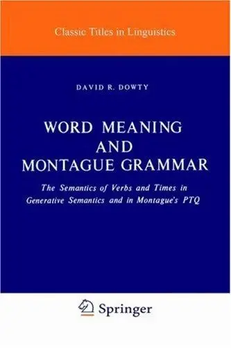 Cover of Word Meaning and Montague Grammar