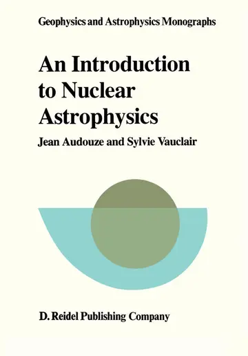 Cover of An Introduction to Nuclear Astrophysics