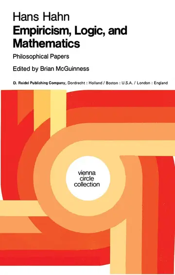 Cover of Empiricism, Logic and Mathematic, Philosophical Papers