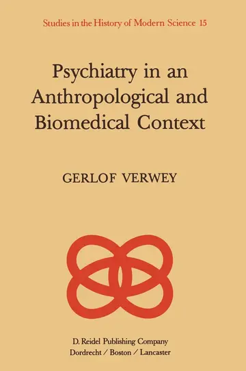 Cover of Psychiatry in an Anthropological and Biomedical Context