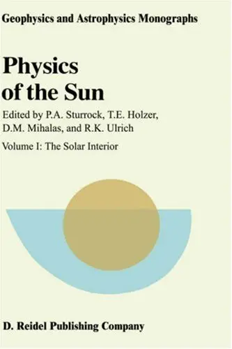 Cover of The Solar Interior (Geophysics and Astrophysics Monographs (Closed))