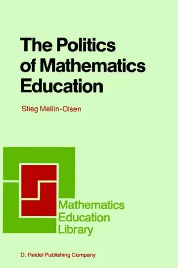 Cover of The Politics of Mathematics Education