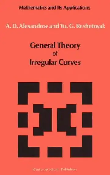 Cover of General Theory of Irregular Curves