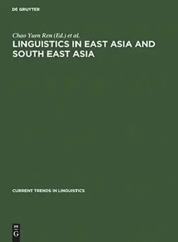 Cover of Linguistics in East Asia and South East Asia