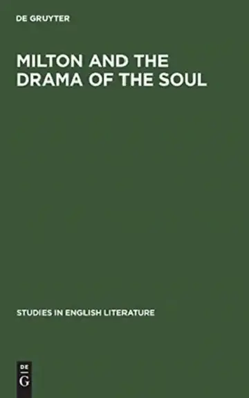 Cover of Milton and the Drama of the Soul