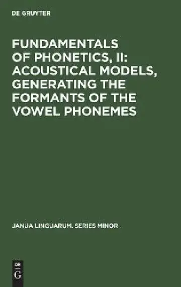Cover of Fundamentals of Phonetics, II