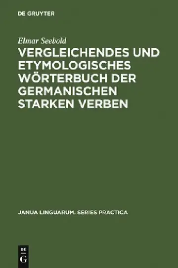 Cover of Vergleichendes Und Etymologisches Wörterbuch Der Germanischen Starken Verben