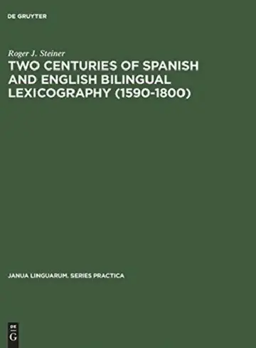 Cover of Two Centuries of Spanish and English Bilingual Lexicography (1590-1800)