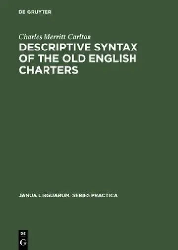 Cover of Descriptive Syntax of the Old English Charters