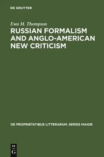 Cover of Russian Formalism and Anglo-American New Criticism