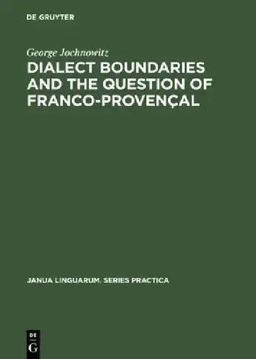 Cover of Dialect Boundaries and the Question of Franco-Provençal