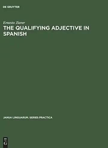 Cover of The Qualifying Adjective in Spanish