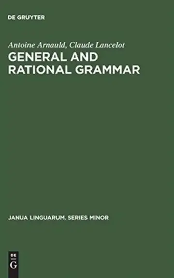 Cover of General and Rational Grammar
