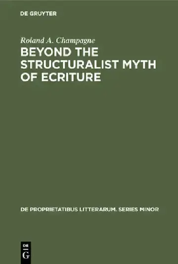 Cover of Beyond the Structuralist Myth of Ecriture