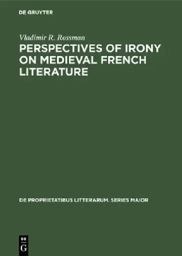 Cover of Perspectives of Irony on Medieval French Literature