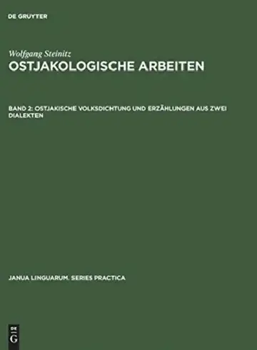 Cover of Ostjakologische Arbeiten, Band 2, Ostjakische Volksdichtung und Erzählungen aus zwei Dialekten