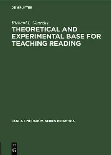 Cover of Theoretical and Experimental Base for Teaching Reading
