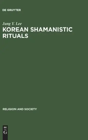 Cover of Korean Shamanistic Rituals