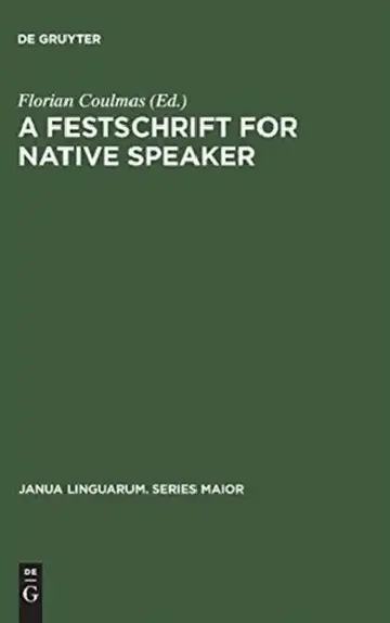 Cover of A Festschrift for Native Speaker