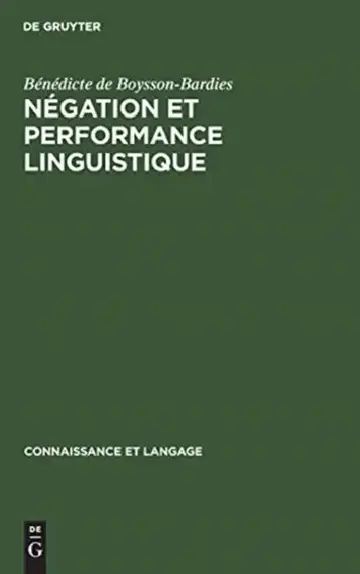 Cover of Négation et performance linguistique