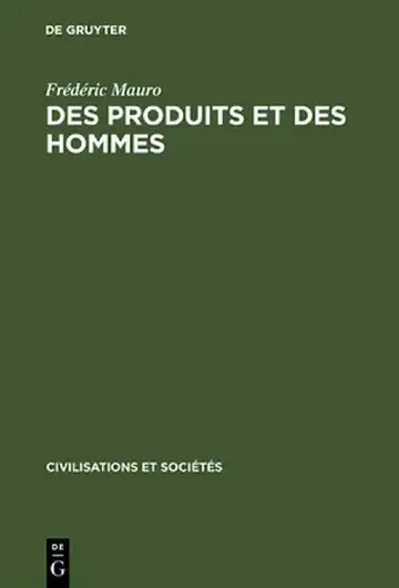 Cover of Des Produits Et Des Hommes