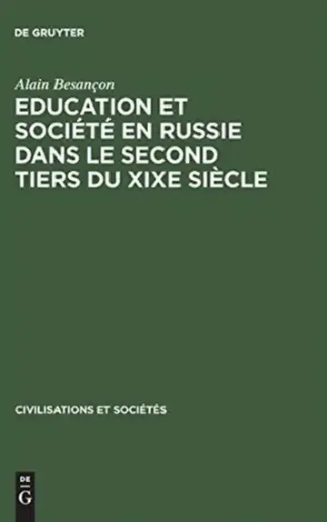 Cover of Education Et Société En Russie Dans Le Second Tiers Du XIXe Siècle