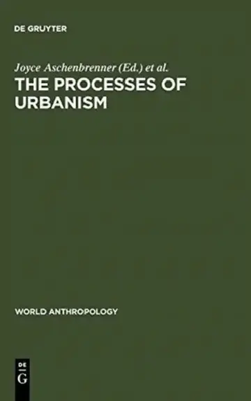 Cover of The Processes of Urbanism