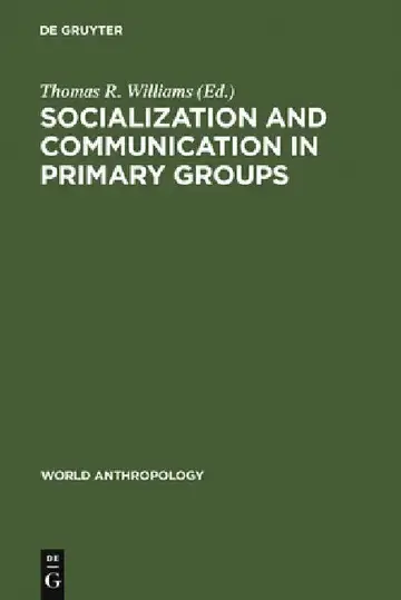 Cover of Socialization and Communication in Primary Groups