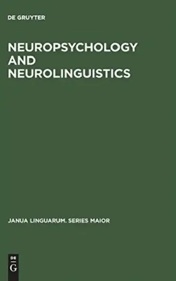 Cover of Neuropsychology and Neurolinguistics