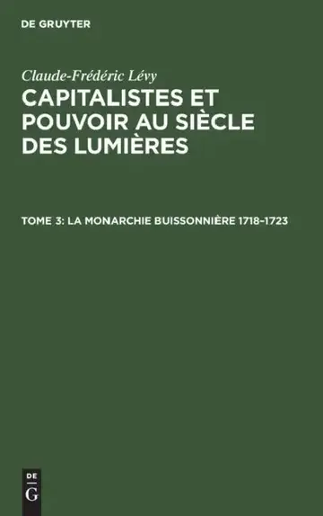 Cover of La Monarchie Buissonnière 1718-1723