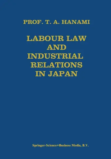 Cover of Labour Law and Industrial Relations in Japan
