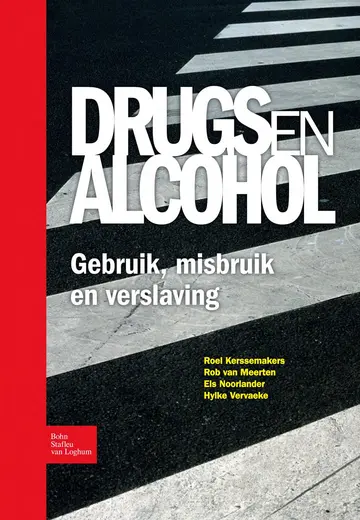 Cover of Drugs En Alcohol; Gebruik, Misbruik En Verslaving