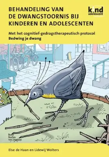 Cover of Behandeling Van de Dwangstoornis Bij Kinderen En Adolescenten