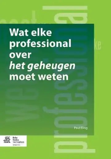 Cover of Wat Elke Professional Over Het Geheugen Moet Weten