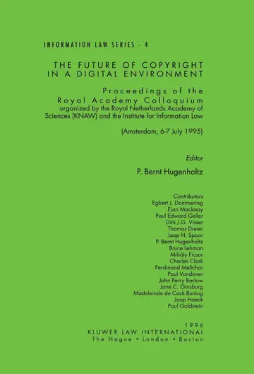 Cover of The Future of Copyright in a Digital Environment